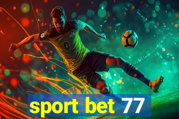 sport bet 77